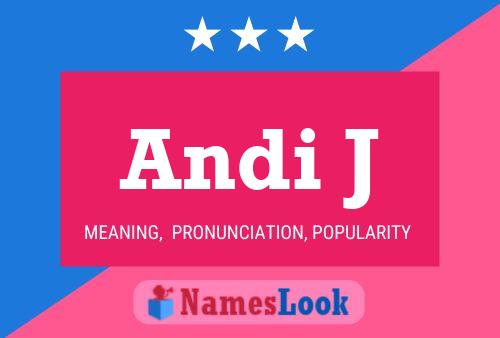 ملصق اسم Andi J