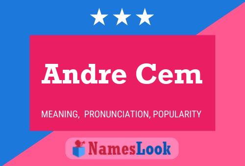 ملصق اسم Andre Cem