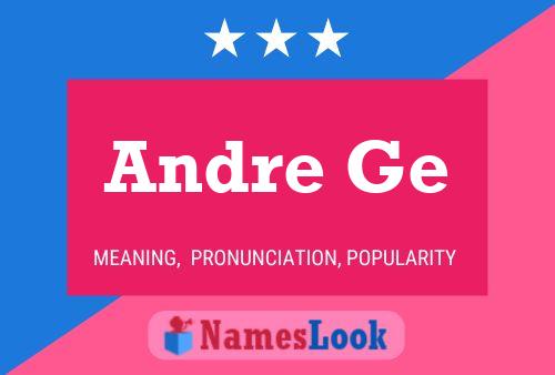 ملصق اسم Andre Ge