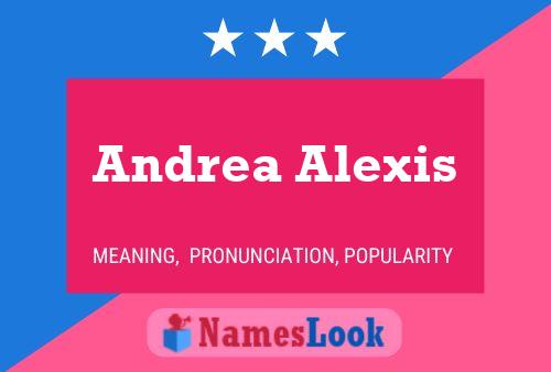 ملصق اسم Andrea Alexis