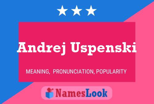 ملصق اسم Andrej Uspenski