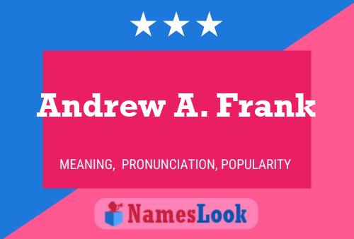 ملصق اسم Andrew A. Frank