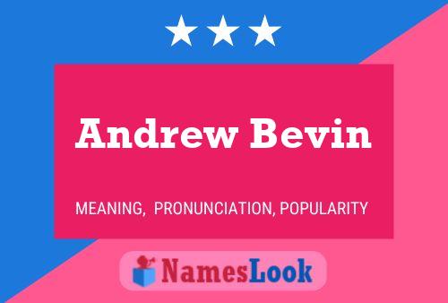 ملصق اسم Andrew Bevin