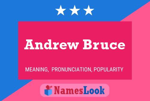 ملصق اسم Andrew Bruce