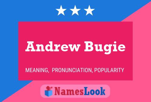 ملصق اسم Andrew Bugie