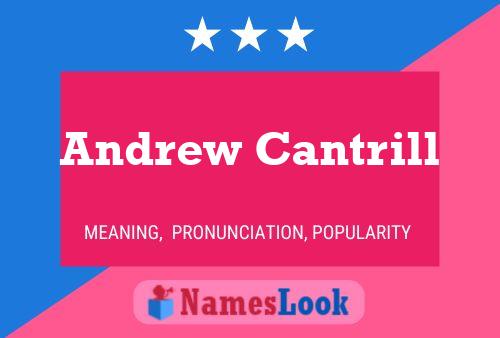 ملصق اسم Andrew Cantrill