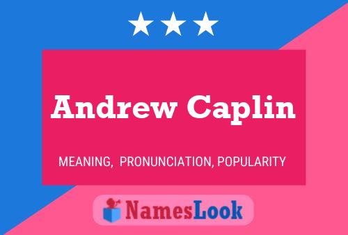 ملصق اسم Andrew Caplin