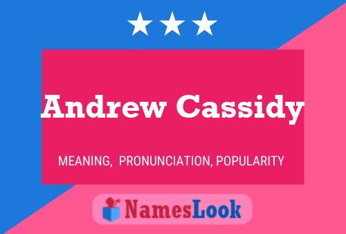 ملصق اسم Andrew Cassidy