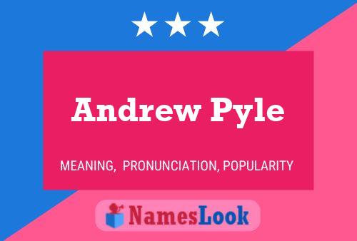 ملصق اسم Andrew Pyle