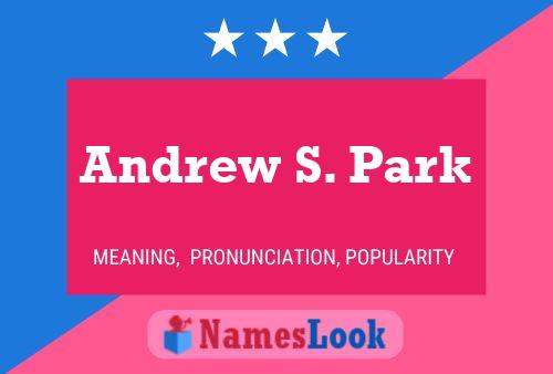 ملصق اسم Andrew S. Park