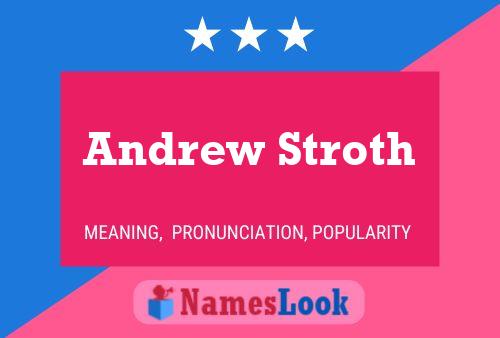 ملصق اسم Andrew Stroth