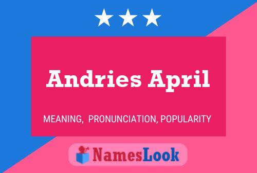 ملصق اسم Andries April