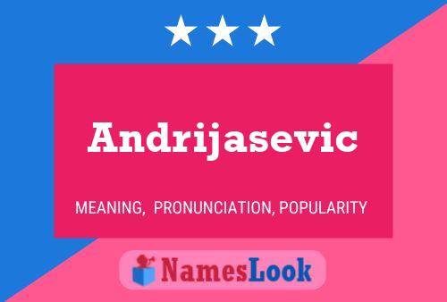 ملصق اسم Andrijasevic