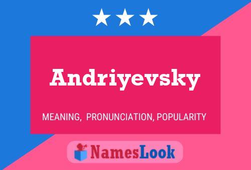 ملصق اسم Andriyevsky