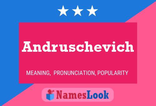 ملصق اسم Andruschevich