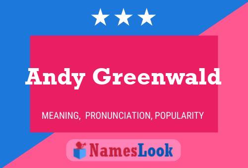 ملصق اسم Andy Greenwald