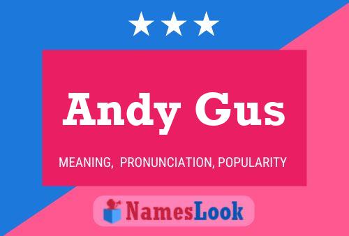 ملصق اسم Andy Gus