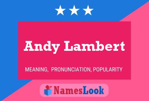 ملصق اسم Andy Lambert