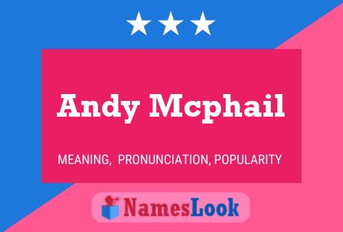 ملصق اسم Andy Mcphail