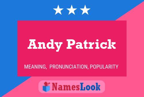 ملصق اسم Andy Patrick