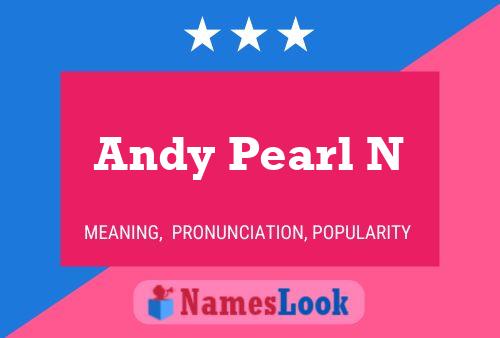 ملصق اسم Andy Pearl N