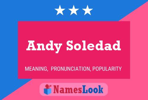 ملصق اسم Andy Soledad