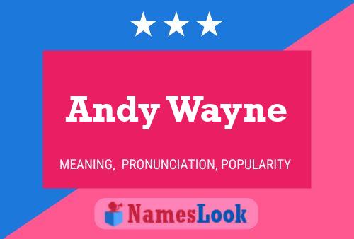 ملصق اسم Andy Wayne