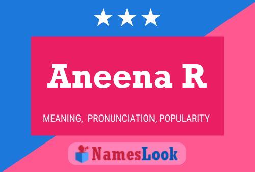 ملصق اسم Aneena R