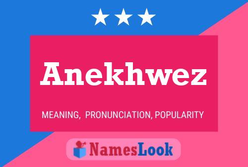 ملصق اسم Anekhwez