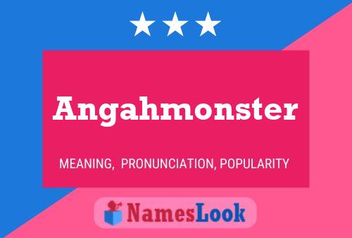 ملصق اسم Angahmonster