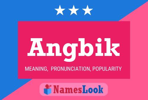 ملصق اسم Angbik