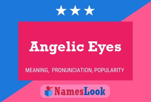 ملصق اسم Angelic Eyes