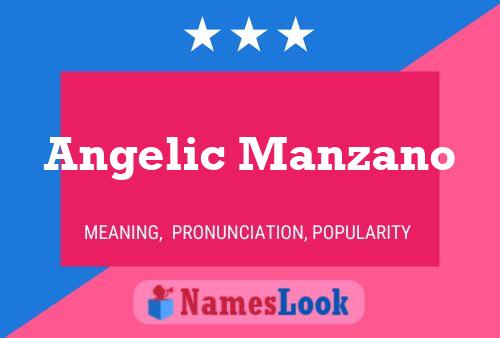 ملصق اسم Angelic Manzano