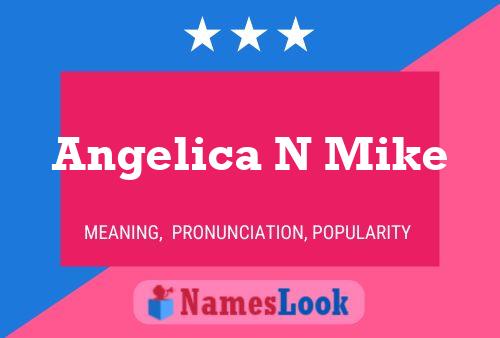 ملصق اسم Angelica N Mike