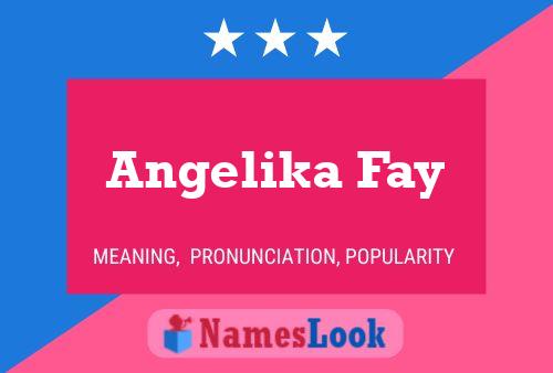 ملصق اسم Angelika Fay