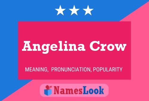 ملصق اسم Angelina Crow