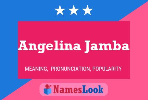 ملصق اسم Angelina Jamba