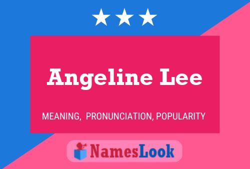 ملصق اسم Angeline Lee