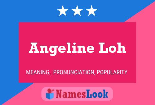 ملصق اسم Angeline Loh