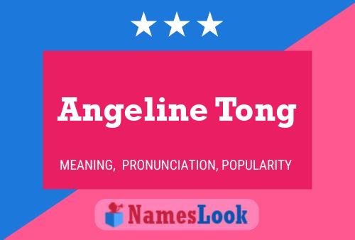 ملصق اسم Angeline Tong