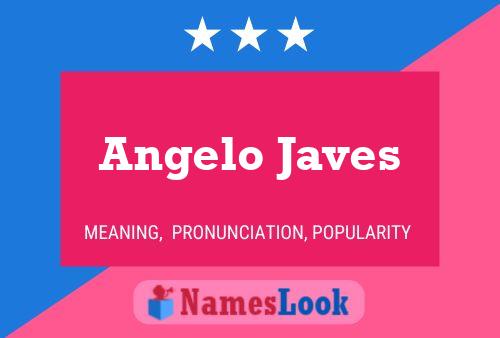 ملصق اسم Angelo Javes