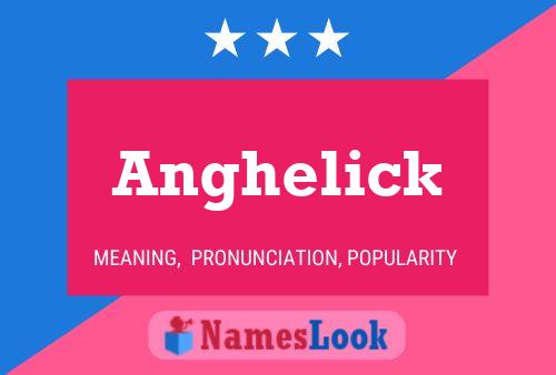 ملصق اسم Anghelick