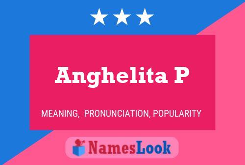 ملصق اسم Anghelita P