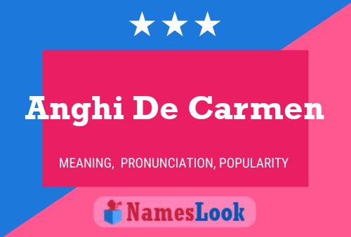 ملصق اسم Anghi De Carmen