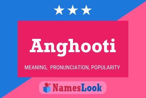 ملصق اسم Anghooti