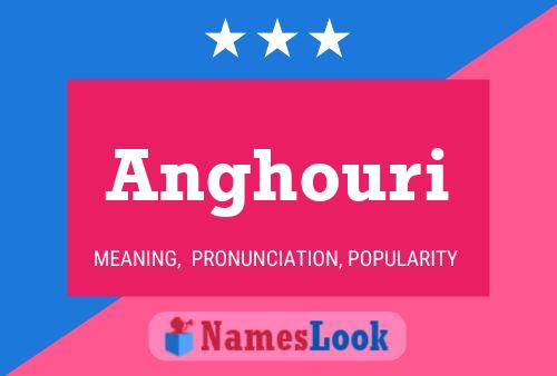 ملصق اسم Anghouri