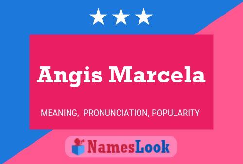 ملصق اسم Angis Marcela