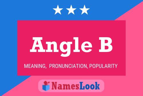 ملصق اسم Angle B