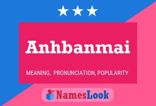 ملصق اسم Anhbanmai