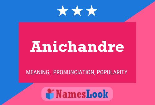 ملصق اسم Anichandre